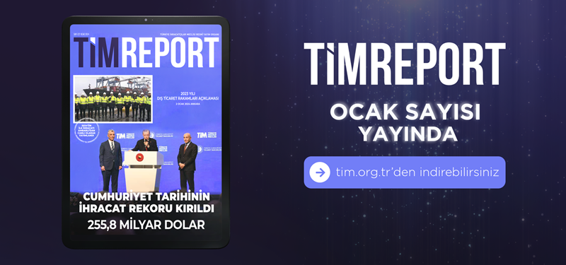 TİMReport Ocak Sayısı Yayında